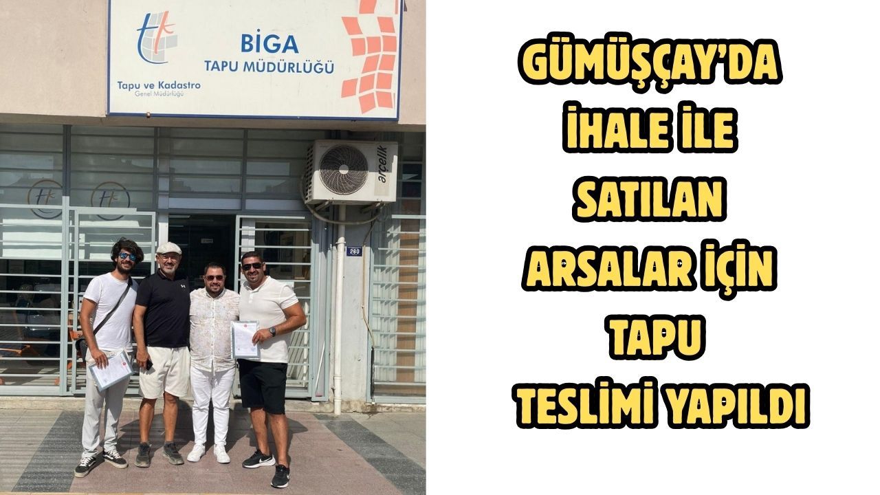Gümüşçay’da ihale ile satılan arsalar için tapu teslimi yapıldı