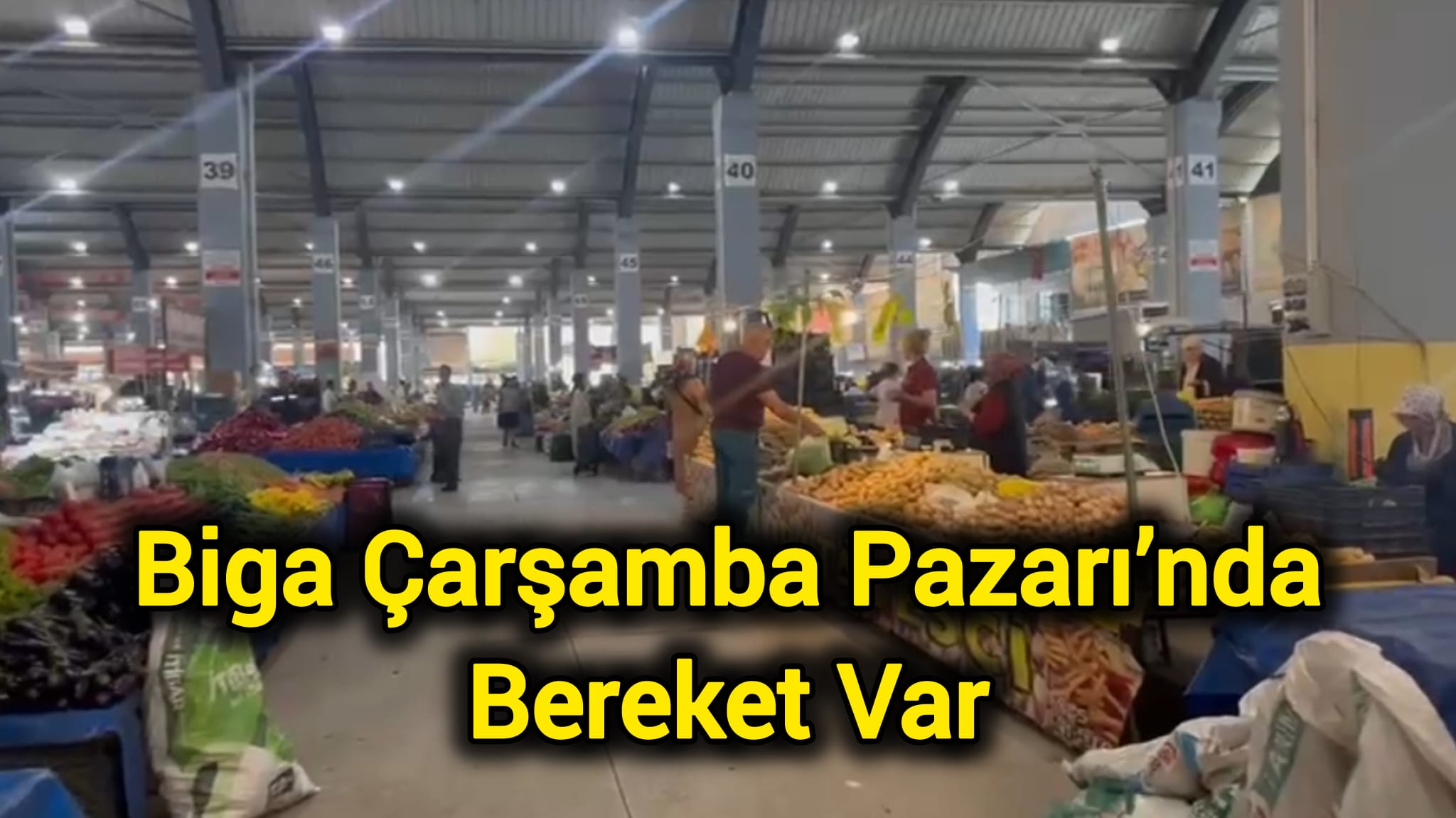 Biga Çarşamba Pazarı’nda Bereket Var