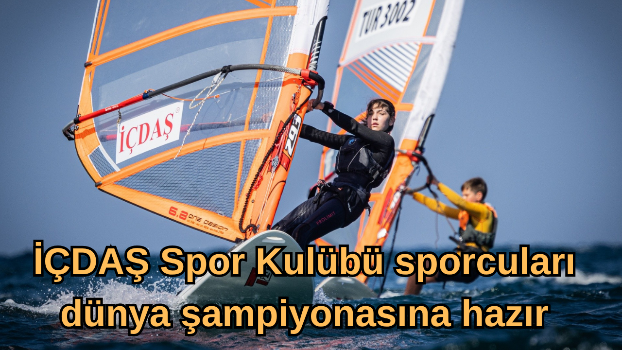 İÇDAŞ Spor Kulübü sporcuları dünya şampiyonasına hazır