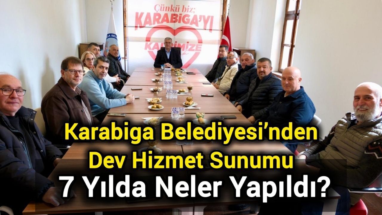 Karabiga Belediyesi’nden Dev Hizmet Sunumu: 7 Yılda Neler Yapıldı?