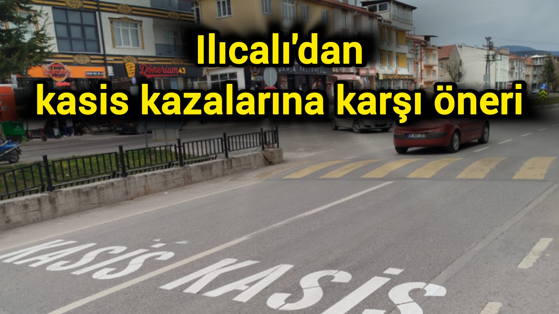 Ilıcalı'dan kasis kazalarına karşı öneri