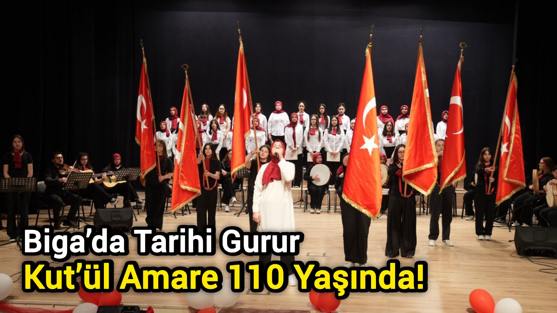 Biga’da Tarihi Gurur: Kut’ül Amare 110 Yaşında!