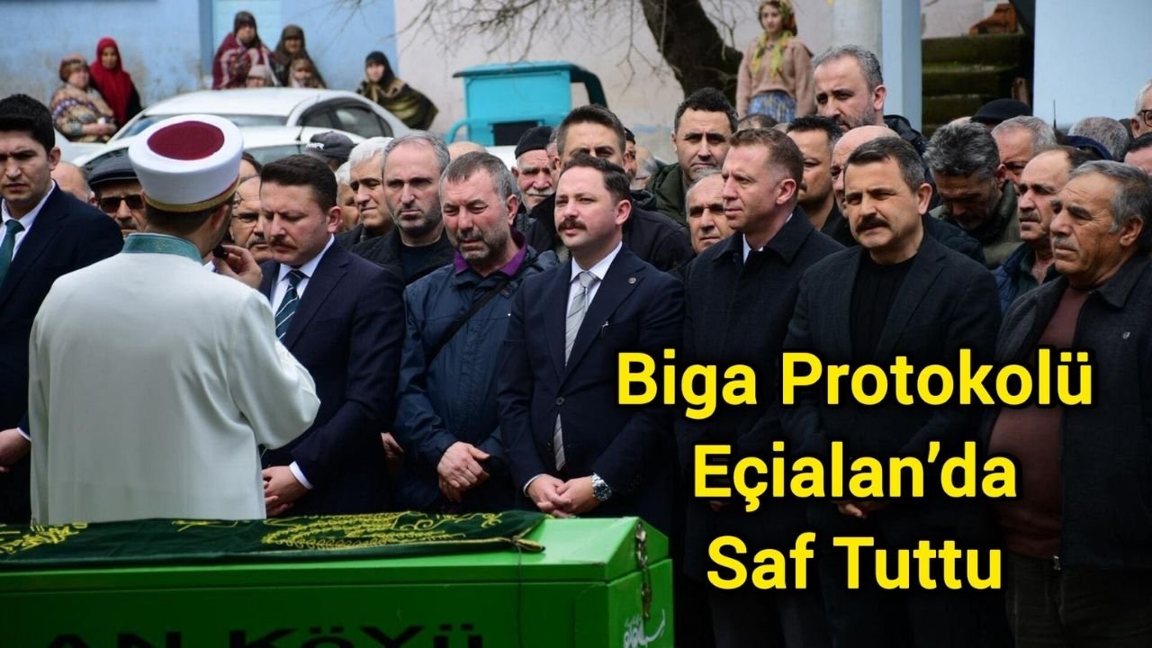 Biga Protokolü Eçialan’da Saf Tuttu