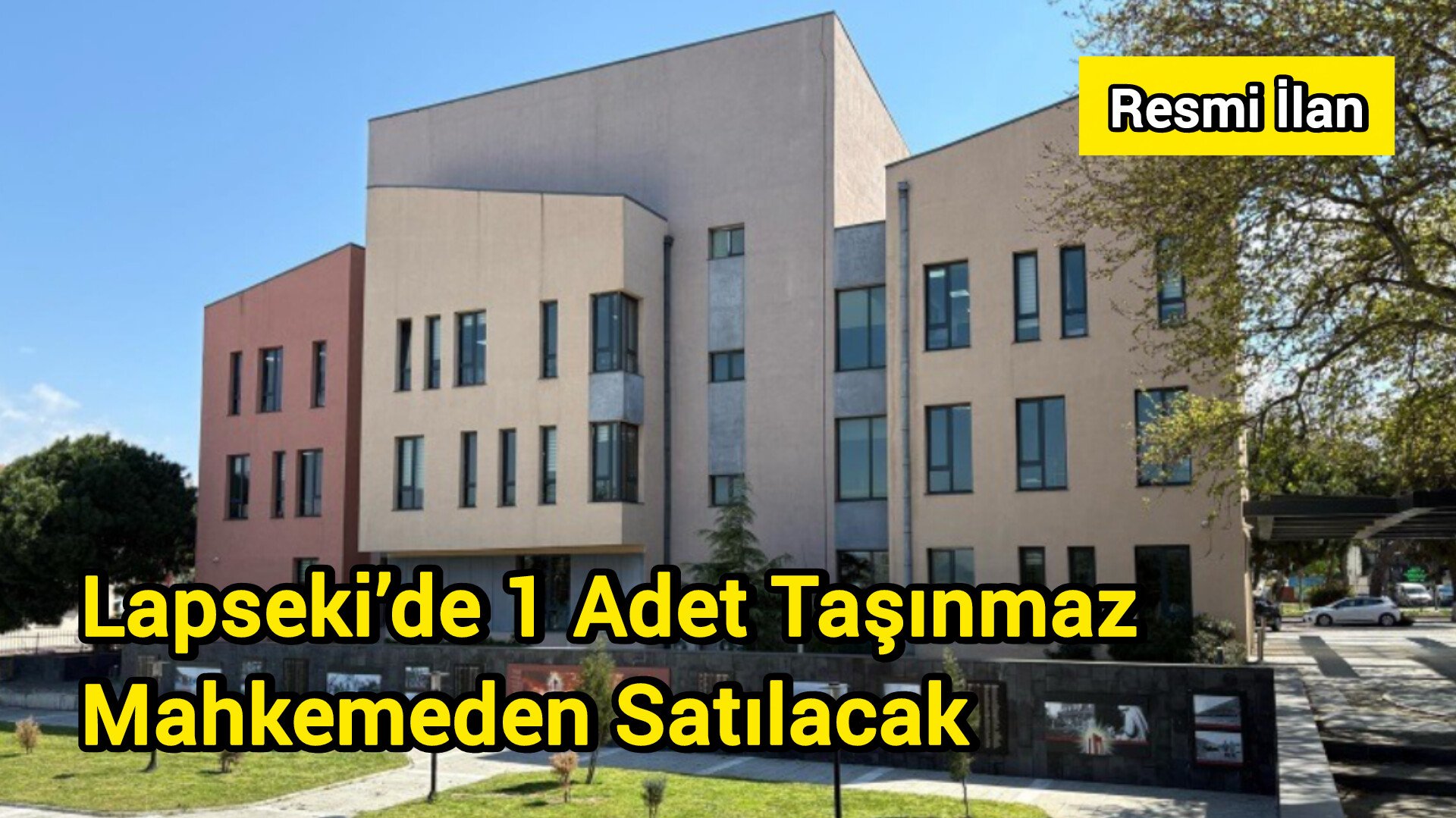 Lapseki’de 1 Adet Taşınmaz Mahkemeden Satılacak