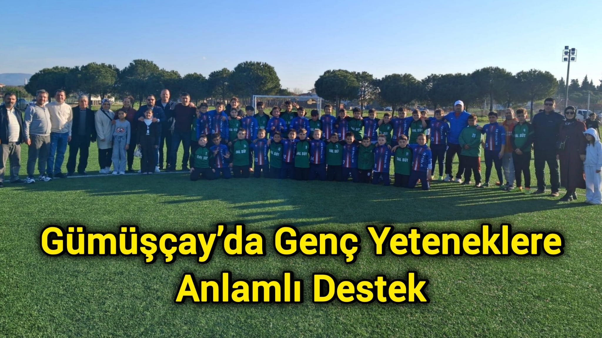 Gümüşçay’da Genç Yeteneklere Anlamlı Destek