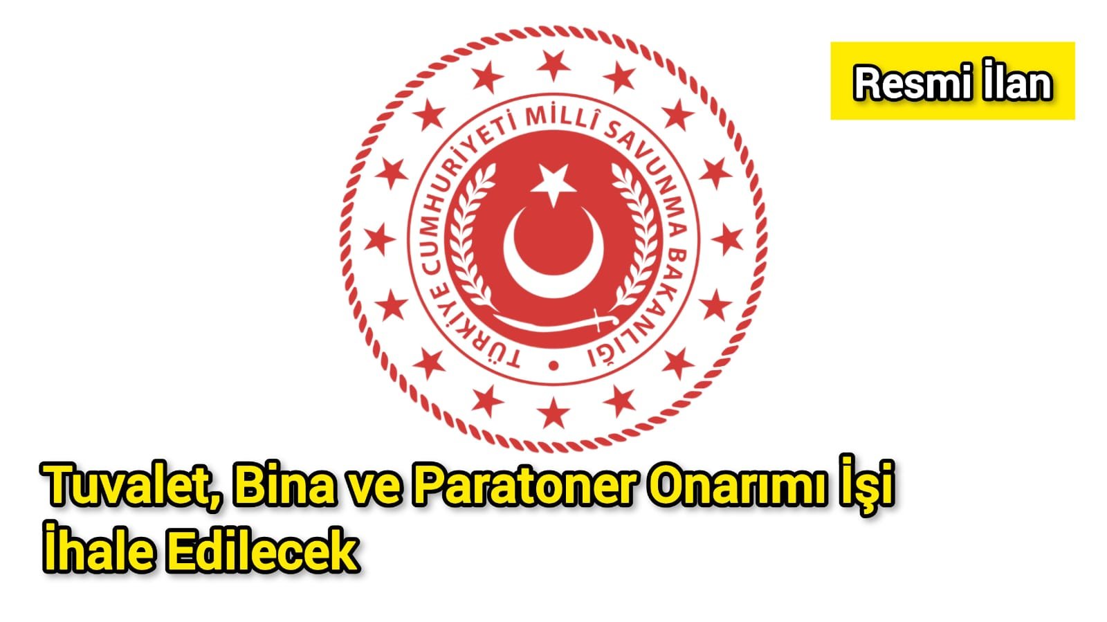Tuvalet, Bina ve Paratoner Onarımı İşi İhale Edilecek