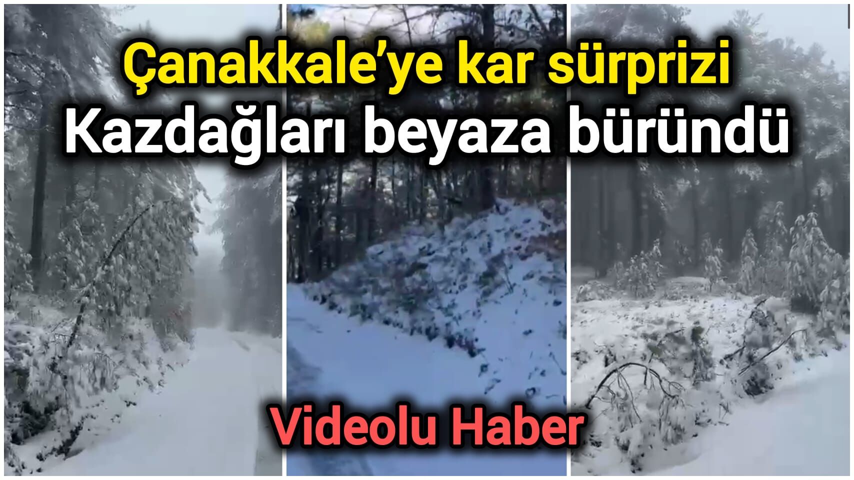 Çanakkale’ye kar sürprizi: Kazdağları beyaza büründü