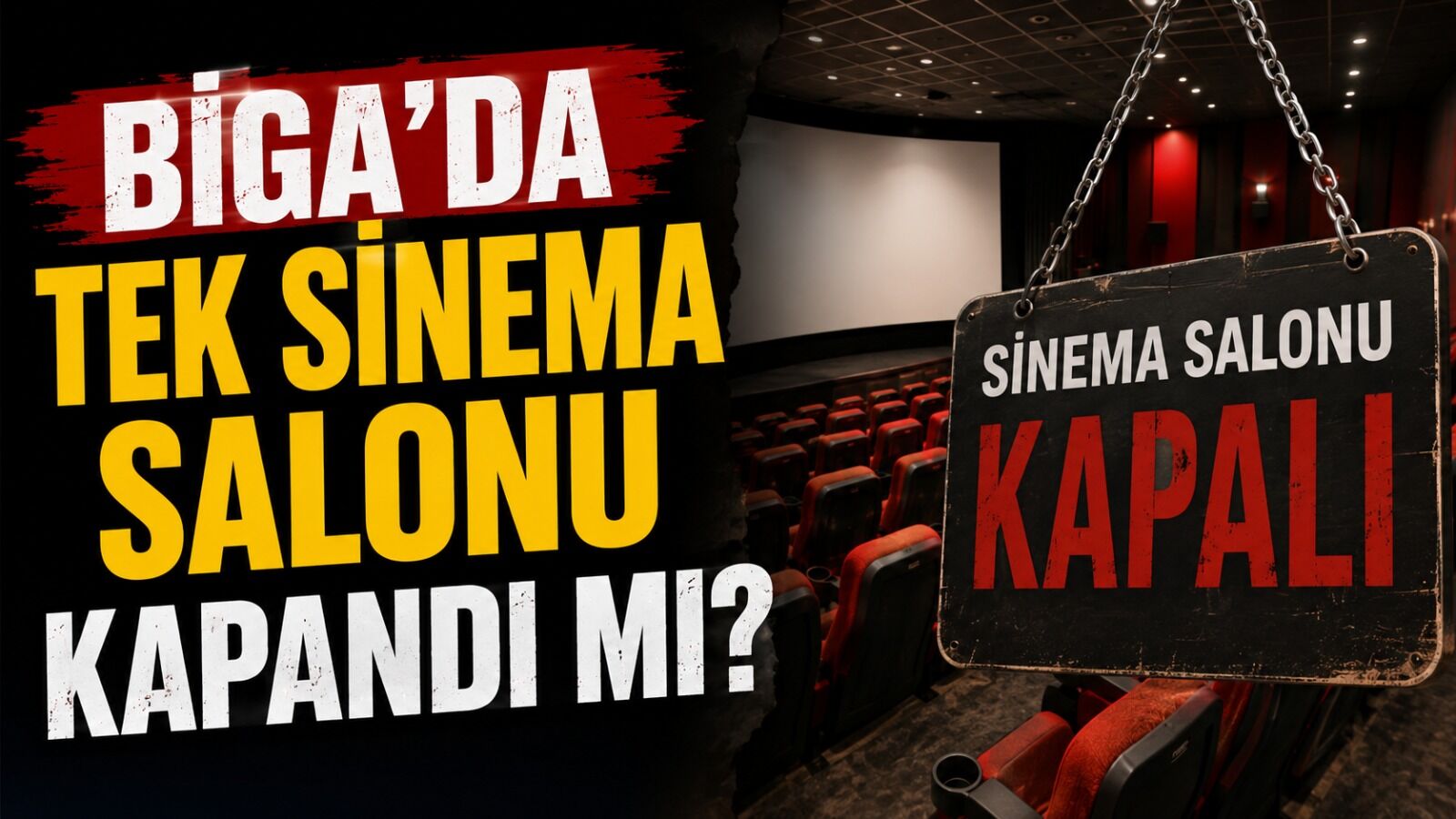 Biga'da tek sinema salonu kapandı mı?