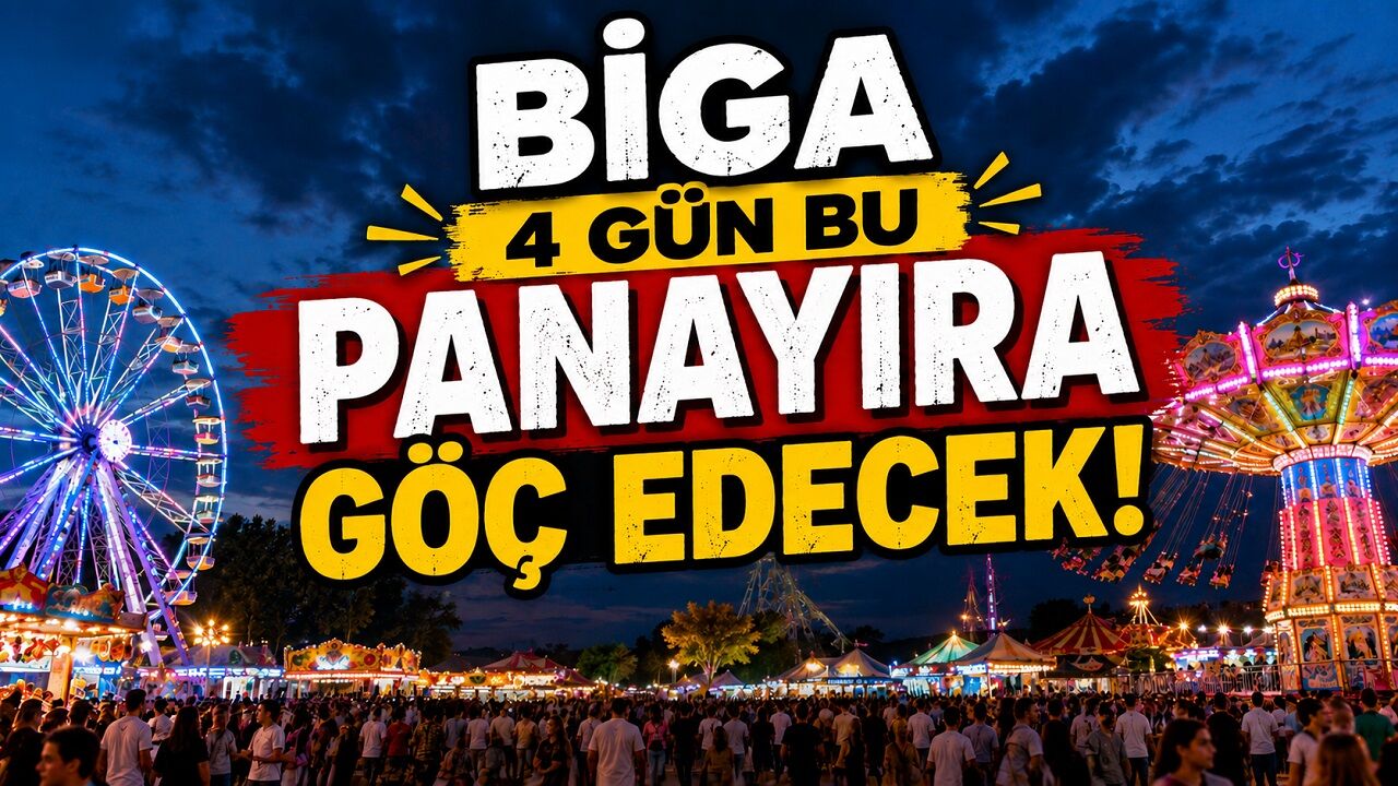 Biga 4 Gün Bu Panayıra Göç Edecek!