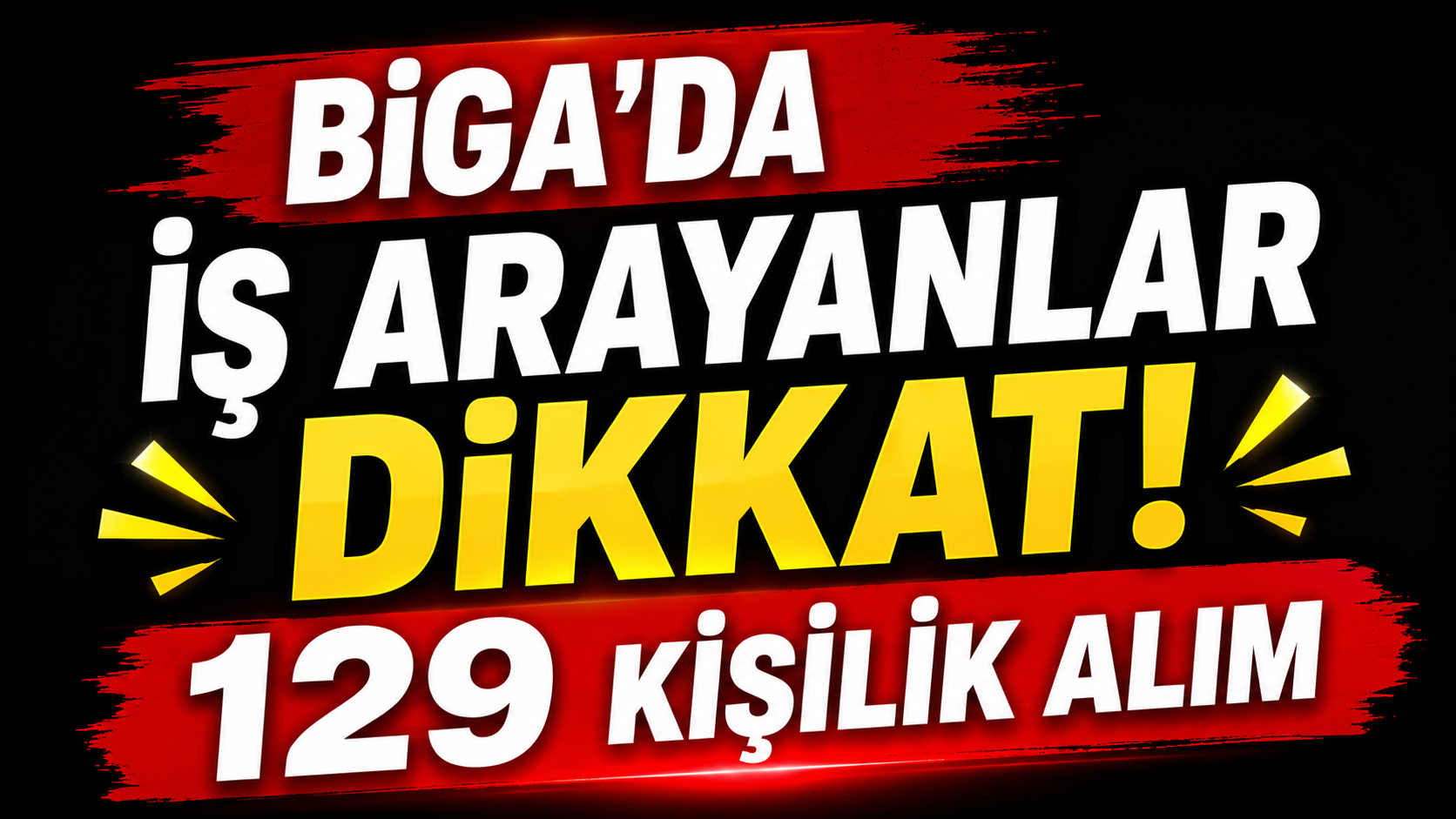 Biga’da iş arayanlar dikkat! 129 kişilik alım