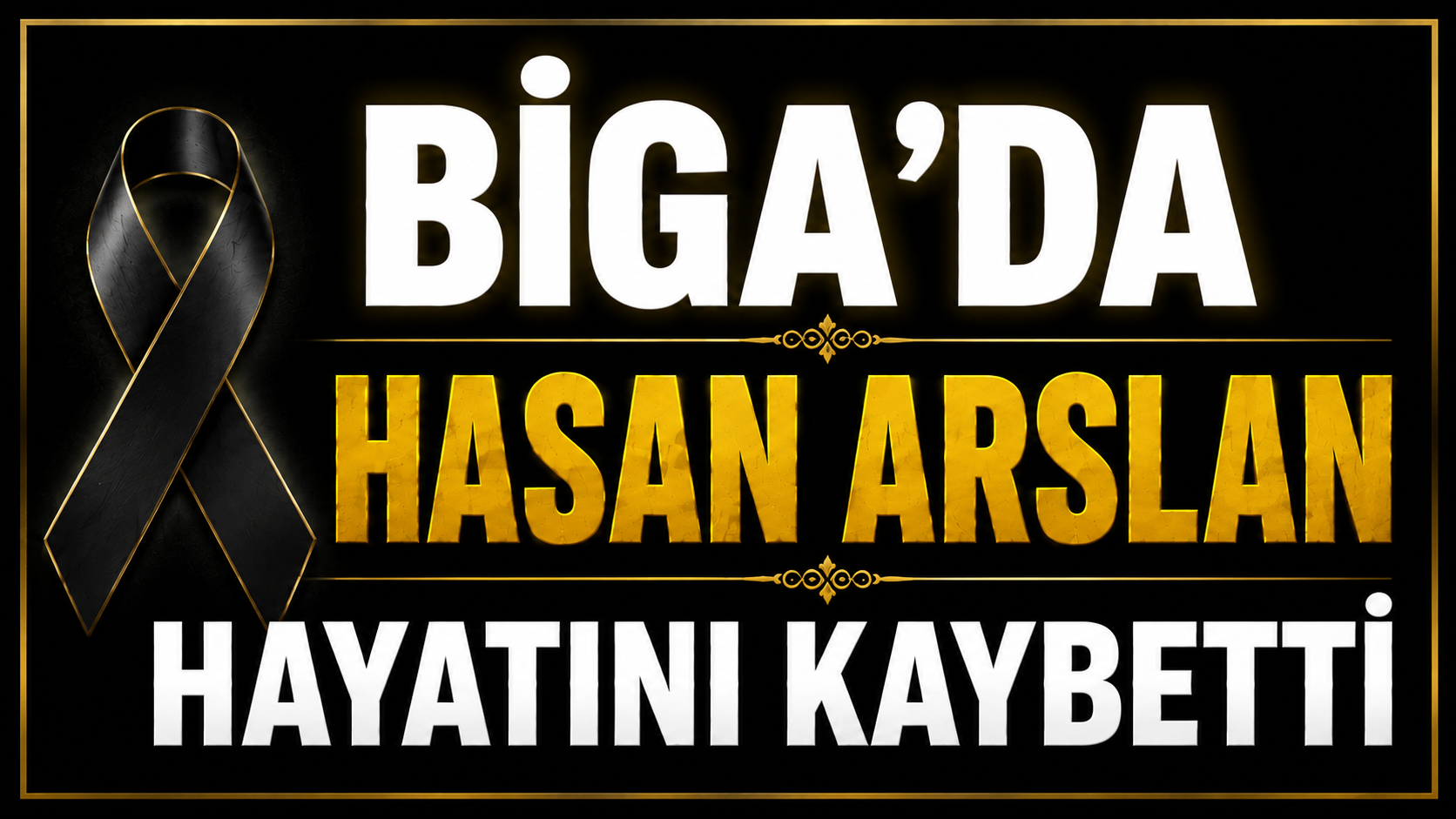 Biga’da Hasan Arslan Hayatını Kaybetti