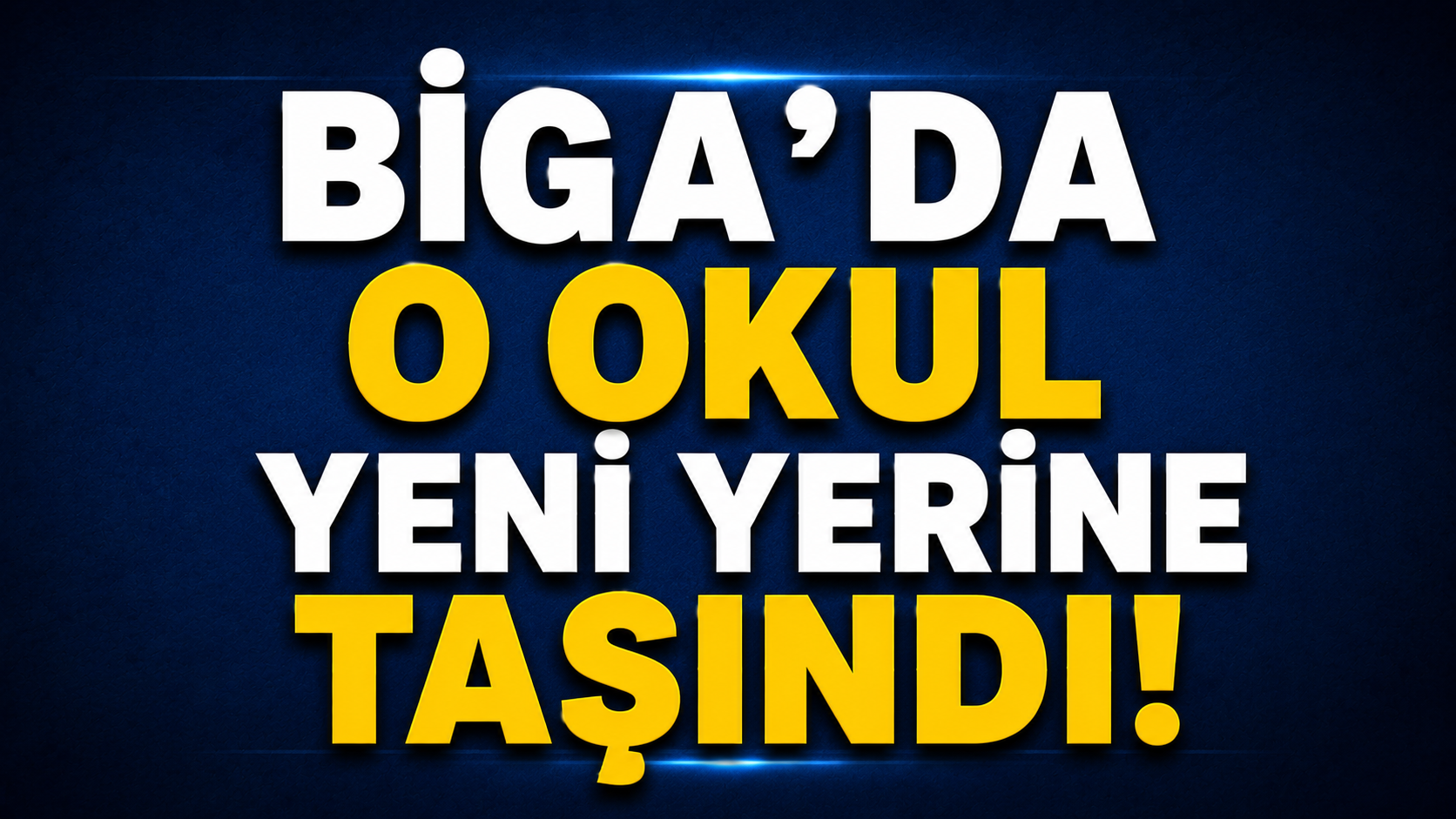 Biga’da o okul yeni yerine taşındı!