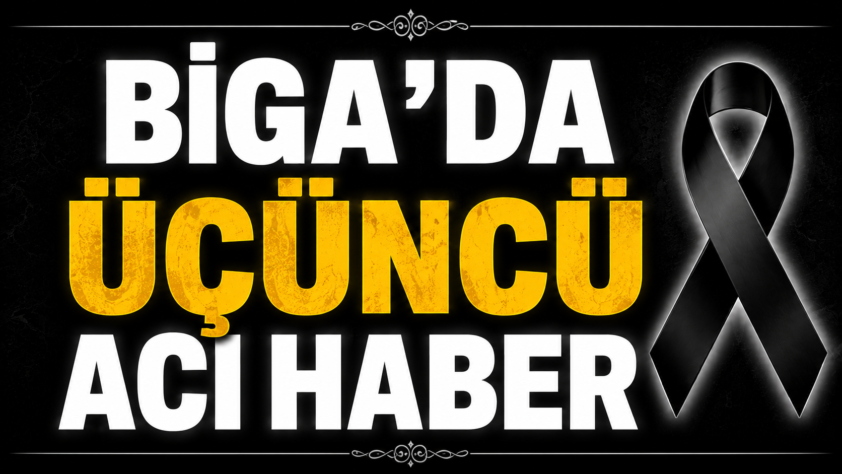 Biga'da üçüncü acı haber