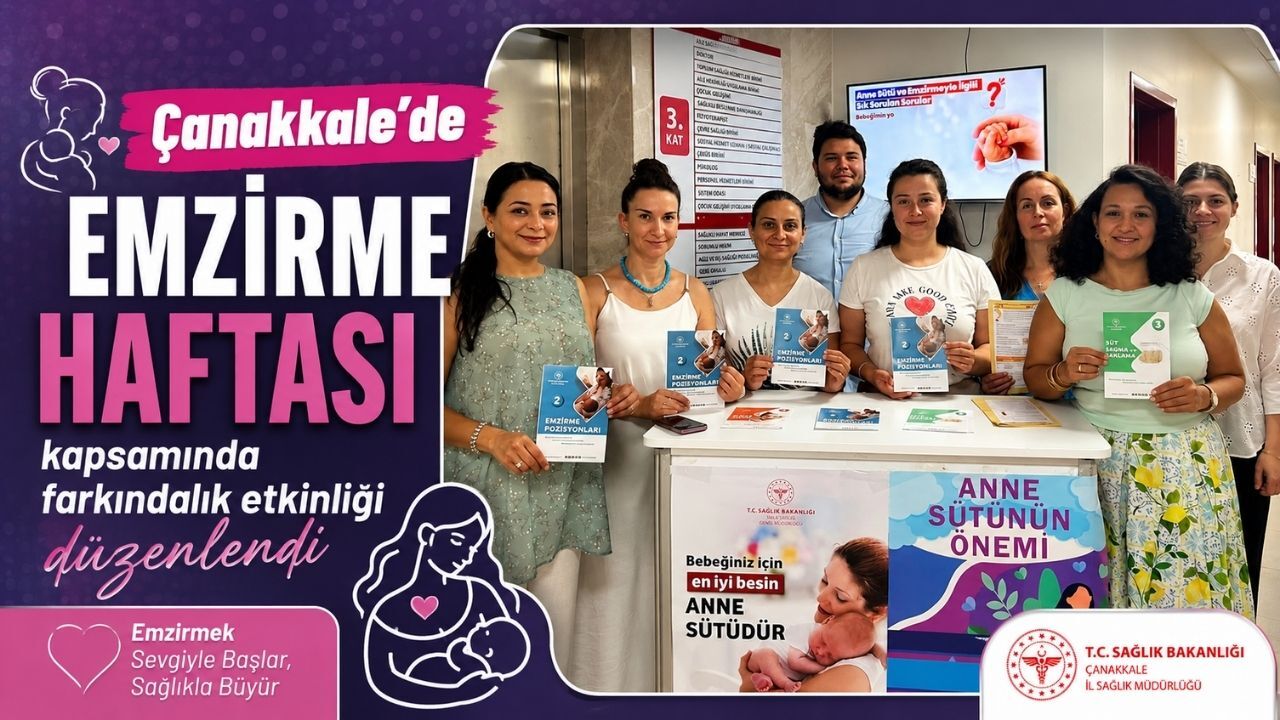 Çanakkale'de Emzirme Haftası kapsamında farkındalık etkinliği düzenlendi