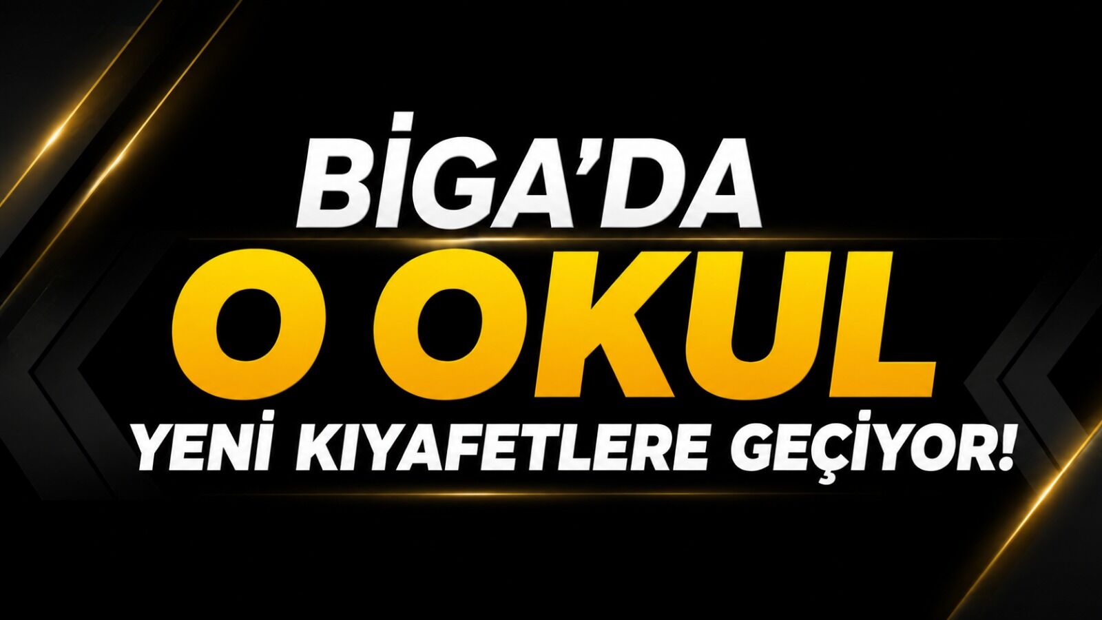 Biga’da o okul yeni kıyafetlere geçiyor!