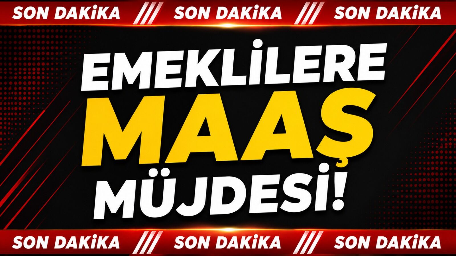 Son Dakika: Emeklilere maaş müjdesi!