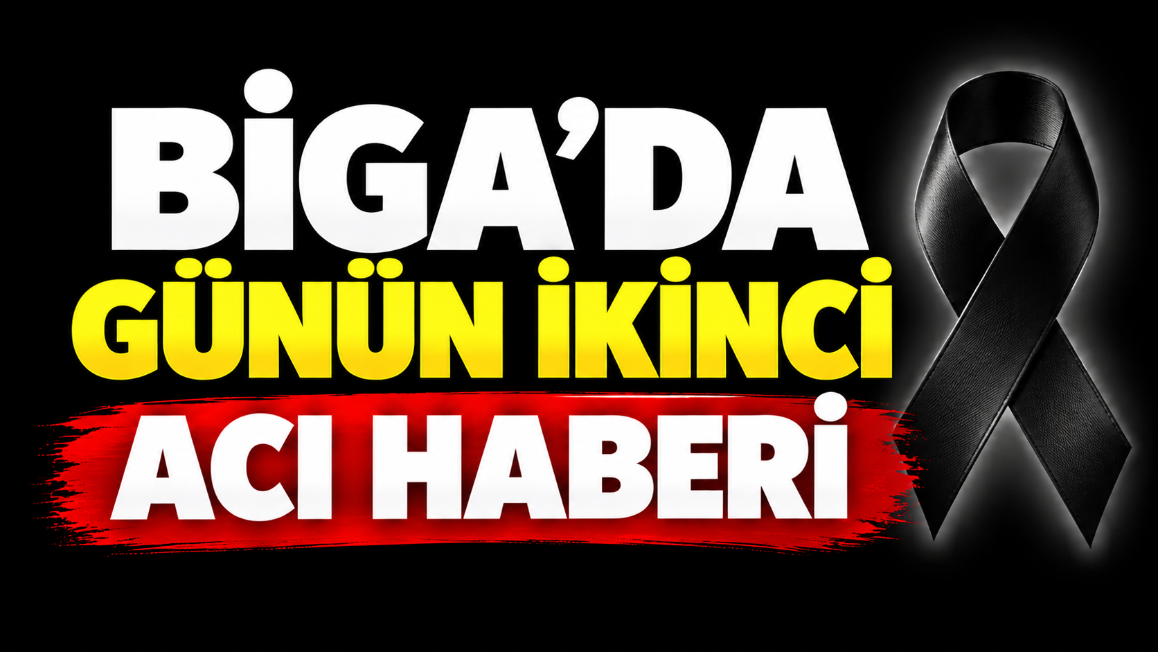 Biga’da günün ikinci acı haberi