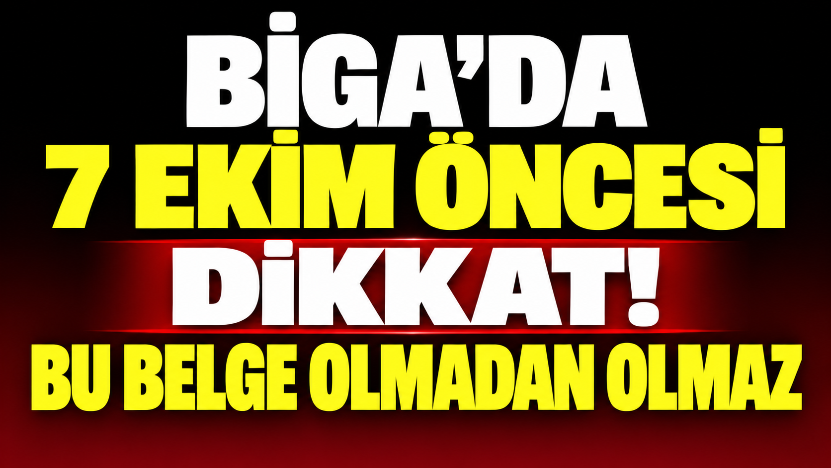 Biga’da 7 Ekim öncesi dikkat! Bu belge olmadan olmaz