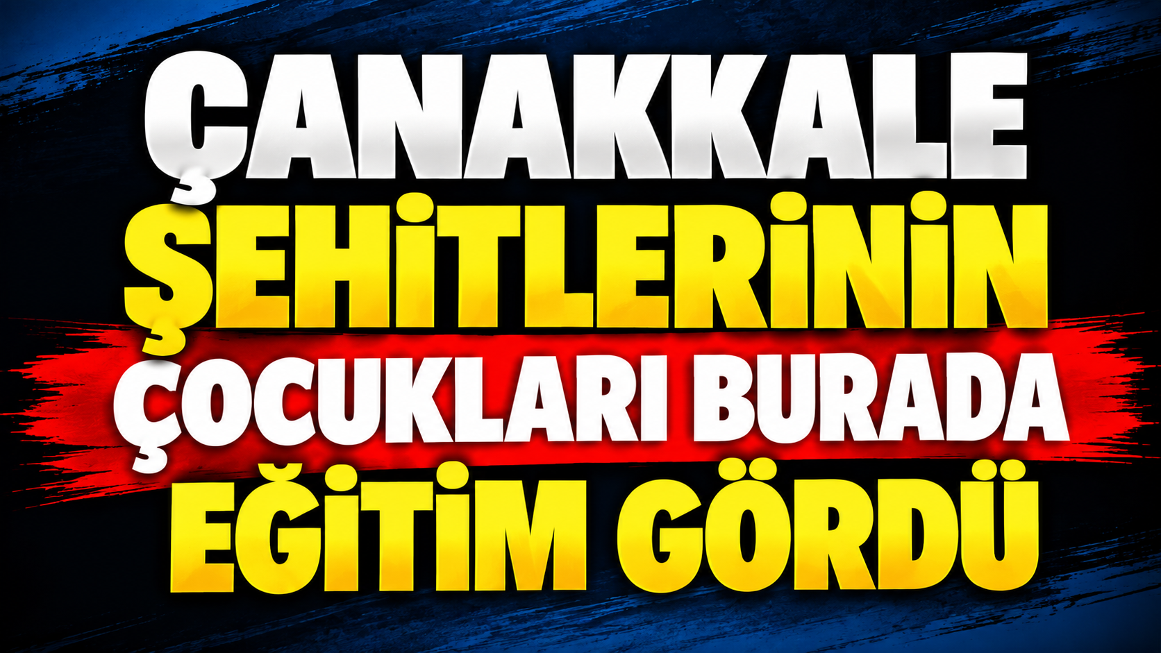 Çanakkale şehitlerinin çocukları burada eğitim gördü