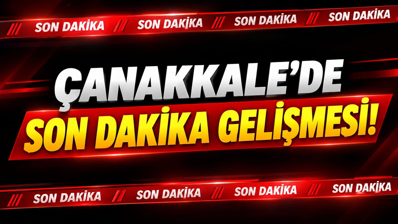 Çanakkale’de Son Dakika Gelişmesi!