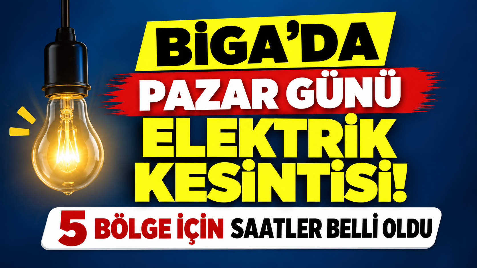 Biga’da pazar günü elektrik kesintisi! 5 bölge için saatler belli oldu