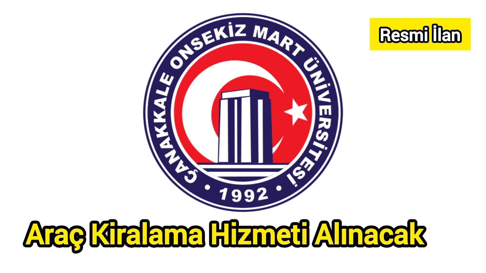 Araç Kiralama Hizmeti Alınacak