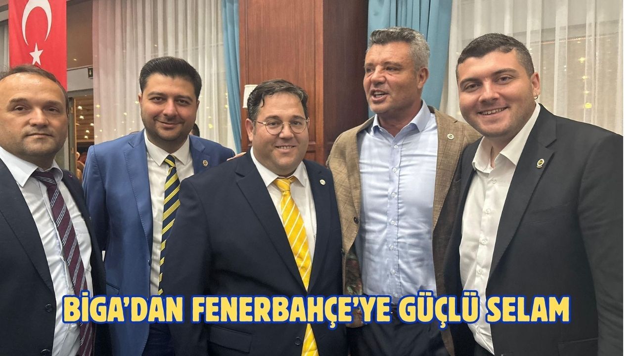 Biga Fenerbahçeliler Derneği, Sadettin Saran’la bir araya geldi