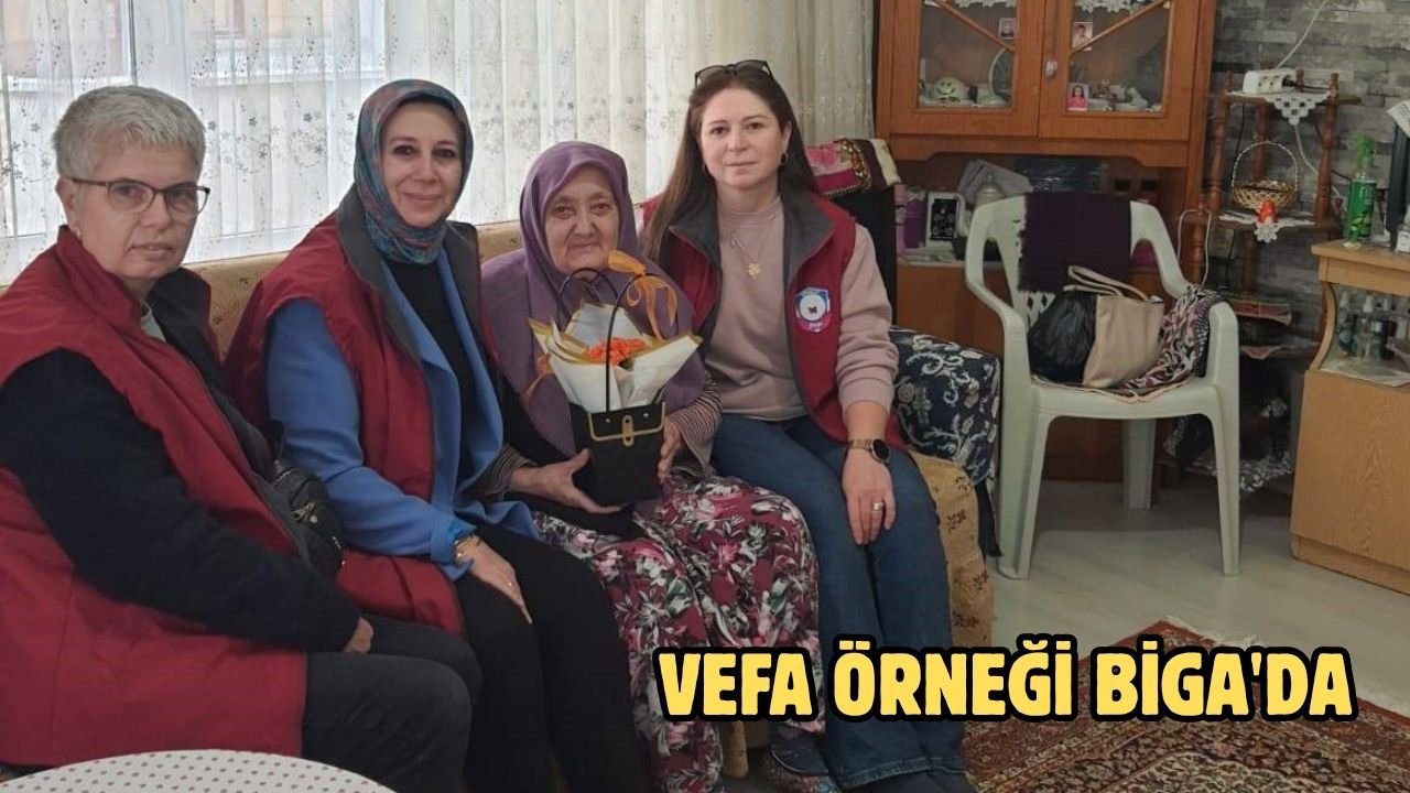 Vefa Örneği Biga'da