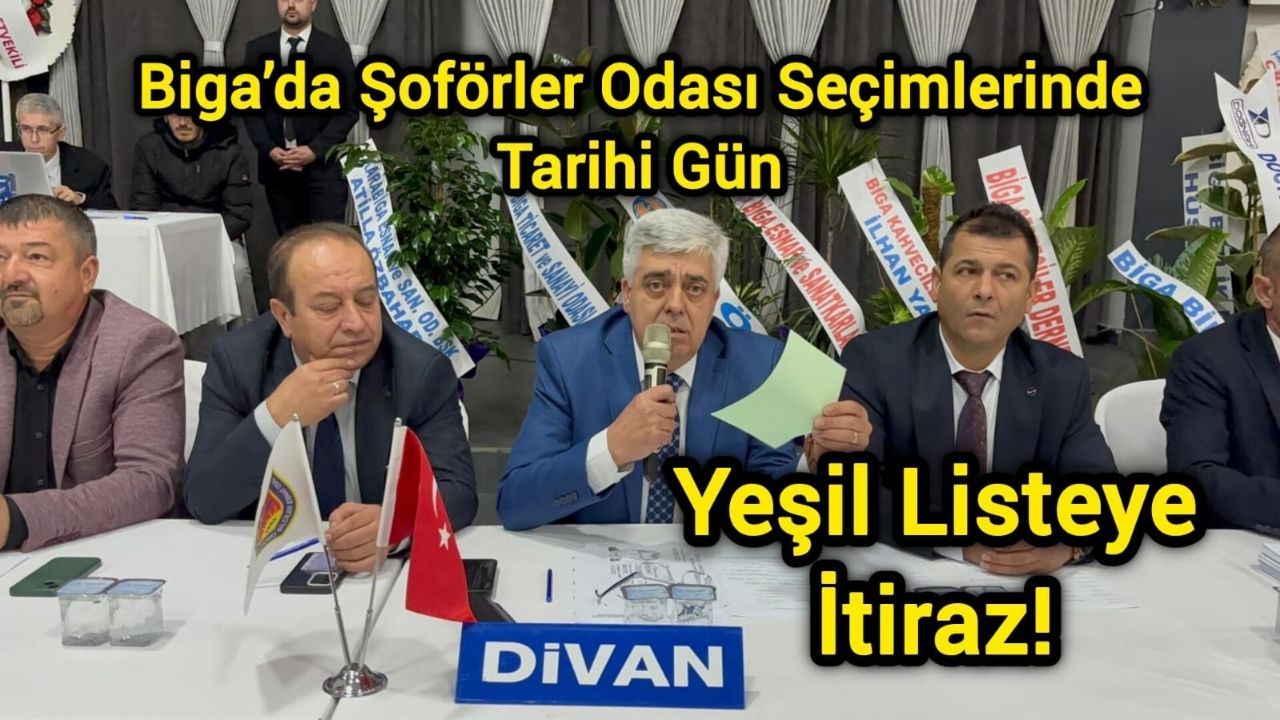 Biga’da Şoförler Odası Seçimlerinde Tarihi Gün: Yeşil Listeye İtiraz!
