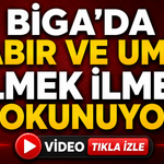 Biga’da sabır ve umut ilmek ilmek dokunuyor!