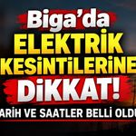 Biga’da Elektrik Kesintilerine Dikkat! Tarih ve Saatler Belli Oldu