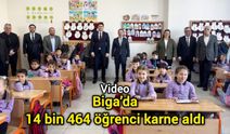 Biga’da 14 bin 464 öğrenci karne aldı
