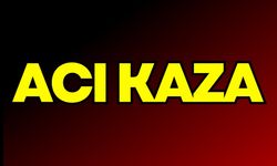 Komşu ilçede acı kaza