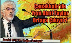 Çanakkale'de Yeni Aktif Faylar Ortaya Çıkıyor!