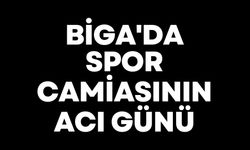 Biga'da Spor Camiasının Acı Günü