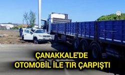 Çanakkale'de trafik kazası: Otomobil ile tır çarpıştı