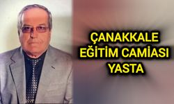 Çanakkale eğitim camiası yasta!