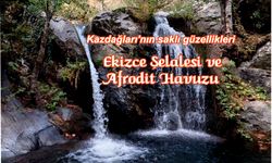 Kazdağları’nın saklı güzellikleri: Ekizce Şelalesi ve Afrodit Havuzu