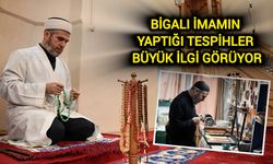 Çanakkale Bigalı imamın eserleri büyük ilgi görüyor