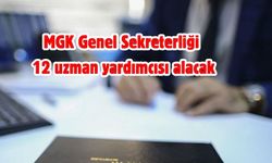 MGK Genel Sekreterliği 12 uzman yardımcısı alacak