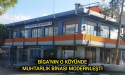 Biga’nın o köyünde muhtarlık binası modernleşti