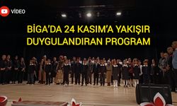 Çanakkale Biga’da 24 Kasım’a Yakışır Duygulandıran Program