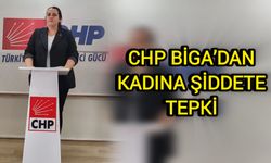 CHP Biga’dan Kadına Şiddete Tepki