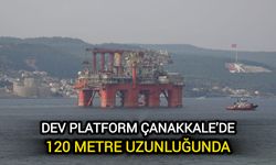 Dev Platform Çanakkale’de: Boğaz tek yönlü kapatıldı!