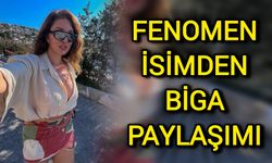 Fenomen İsimden Biga Paylaşımı