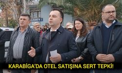 Karabiga’da otel satışına sert tepki!