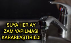 Metropol şehirde, suya her ay zam yapılması kararlaştırıldı