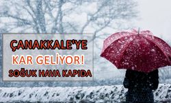 Çanakkale’ye kar geliyor! Soğuk hava kapıda