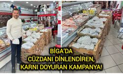 Çanakkale Biga’da cüzdanı dinlendiren, karnı doyuran kampanya!