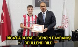 Biga’da duyarlı gencin davranışı ödüllendirildi